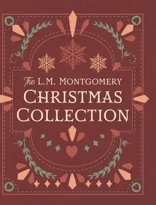 Vianočná zbierka L. M. Montgomeryho - The L. M. Montgomery Christmas Collection