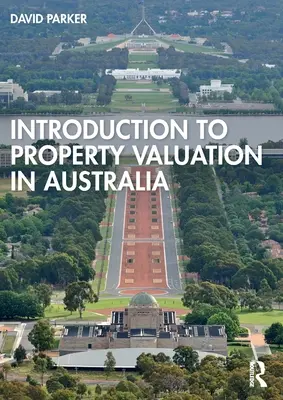 Úvod do oceňovania nehnuteľností v Austrálii - Introduction to Property Valuation in Australia