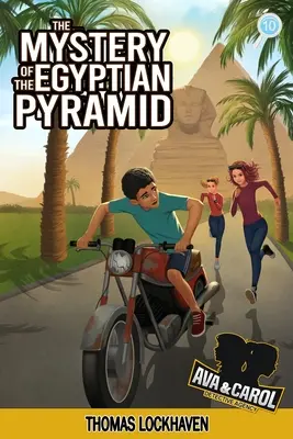 Detektívna agentúra Ava a Carol: Záhada egyptskej pyramídy - Ava & Carol Detective Agency: The Mystery of the Egyptian Pyramid