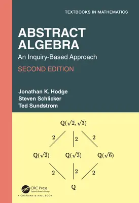 Abstraktná algebra: An Inquiry-Based Approach - Abstract Algebra: An Inquiry-Based Approach