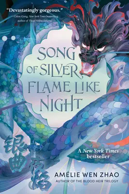Pieseň strieborná, plameň ako noc - Song of Silver, Flame Like Night