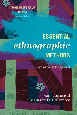 Základné etnografické metódy: Zmiešaný prístup k metódam - Essential Ethnographic Methods: A Mixed Methods Approach