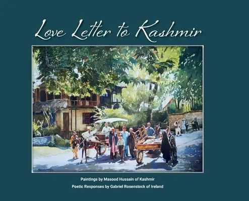 Milostný list Kašmíru - Love Letter To Kashmir