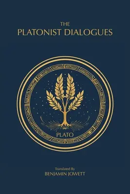 Platonické dialógy: Platónove prechodné dialógy - The Platonist Dialogues: The Transitional Dialogues of Plato