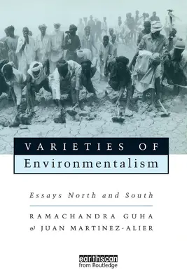 Odrody environmentalizmu: Eseje Sever a Juh - Varieties of Environmentalism: Essays North and South