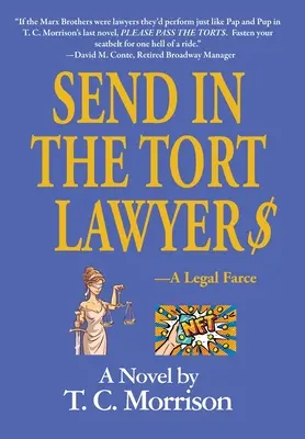 Pošlite právnika$ - právnická fraška - Send In The Tort Lawyer$-A Legal Farce