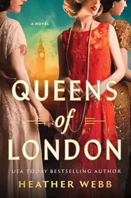Londýnske kráľovné - Queens of London