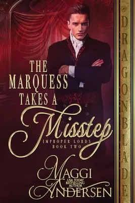 Markíza urobí chybný krok - The Marquess Takes a Misstep