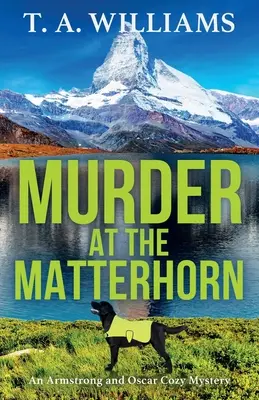 Vražda na Matterhorne - Murder at the Matterhorn