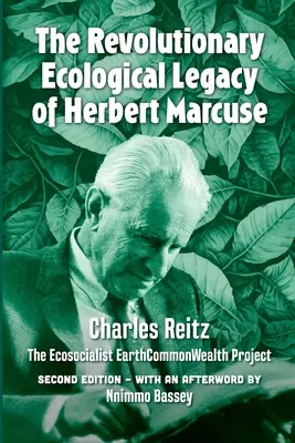Revolučný ekologický odkaz Herberta Marcuseho: Ekosocialistický projekt EarthCommonWealth - The revolutionary ecological legacy of Herbert Marcuse: The Ecosocialist EarthCommonWealth Project