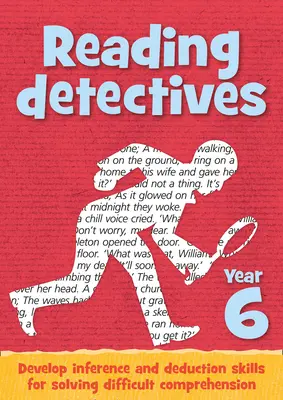 Čítanie detektívov pre 6. ročník: Učiteľské zdroje a CD-ROM - Year 6 Reading Detectives: Teacher Resources and CD-ROM