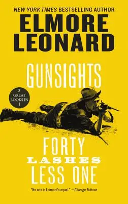 Puškohľady a štyridsať laní mínus jedna - Gunsights and Forty Lashes Less One