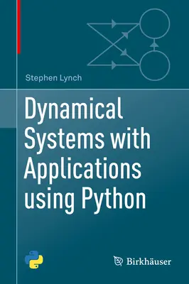 Dynamické systémy s aplikáciami s využitím jazyka Python - Dynamical Systems with Applications Using Python