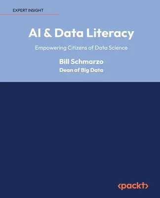 Umelá inteligencia a dátová gramotnosť: Posilnenie postavenia občanov v oblasti dátovej vedy - AI & Data Literacy: Empowering Citizens of Data Science