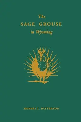 Mäkkýše vo Wyomingu - The Sage Grouse in Wyoming