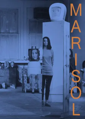 Marisol: Mária Marisolová: retrospektíva - Marisol: A Retrospective