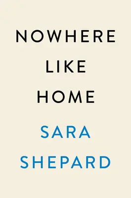 Nikde nie je ako doma - Nowhere Like Home