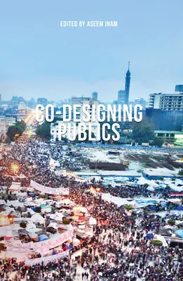 Spoluvytváranie verejnosti - Co-Designing Publics