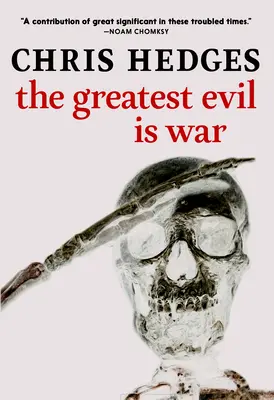 Najväčšie zlo je vojna - The Greatest Evil Is War