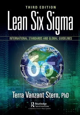 Lean Six SIGMA: Medzinárodné normy a globálne usmernenia - Lean Six SIGMA: International Standards and Global Guidelines