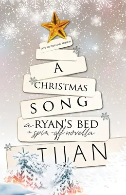 Vianočná pieseň: Sviatočná novela o Ryanovej posteli - A Christmas Song: A Ryan's Bed Holiday Novella