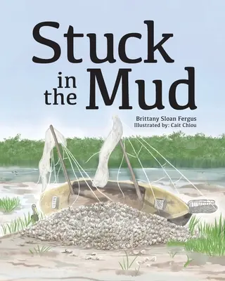 Uviaznuté v bahne - Stuck in the Mud