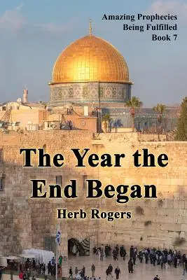 Rok, keď sa začal koniec - The Year the End Began