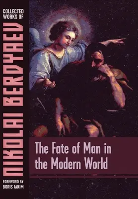 Osud človeka v modernom svete - The Fate of Man in the Modern World
