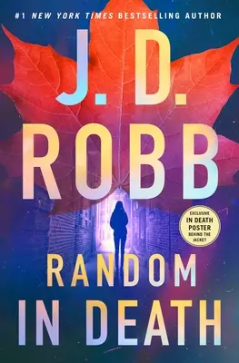Náhoda v smrti: Román Evy Dallasovej - Random in Death: An Eve Dallas Novel