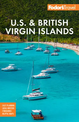 Fodor's Americké a Britské Panenské ostrovy - Fodor's U.S. & British Virgin Islands