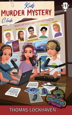 Detský klub záhadných vrážd: Prípad 1: Mia Westbrooková - Kids Murder Mystery Club: Case File 1: Mia Westbrook