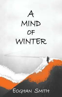 Zimná myseľ - Mind of Winter