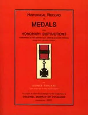 Tancred: Historický prehľad medailí a čestných vyznamenaní - Tancred: Historical Record of Medals and Honorary Distinctions