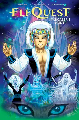 Elfquest: Hviezdny lov Kompletné vydanie - Elfquest: Stargazer's Hunt Complete Edition
