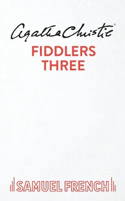 Skripaľovci traja - Fiddlers Three