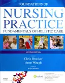 Základy ošetrovateľskej praxe: Základy holistickej starostlivosti - Foundations of Nursing Practice: Fundamentals of Holistic Care