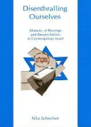 Zneistenie samých seba: Rétorika pomsty a zmierenia v súčasnom Izraeli - Disenthralling Ourselves: Rhetoric of Revenge and Reconciliation in Contemporary Israel