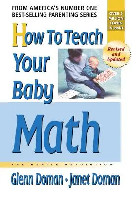 Ako naučiť svoje dieťa matematiku - How to Teach Your Baby Math