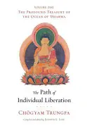 Cesta individuálneho oslobodenia - The Path of Individual Liberation