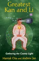 Najväčší Kan a Li: Zhromažďovanie kozmického svetla - Greatest Kan and Li: Gathering the Cosmic Light
