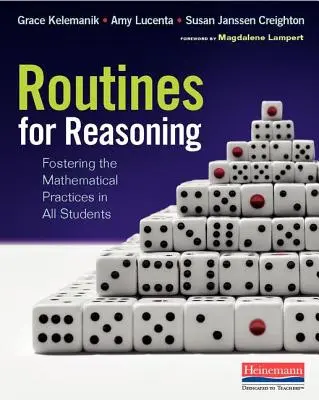 Rutiny na rozmýšľanie: Podporovanie matematických postupov u všetkých žiakov - Routines for Reasoning: Fostering the Mathematical Practices in All Students