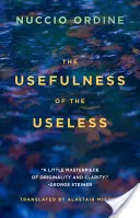 Užitočnosť neužitočného - The Usefulness of the Useless