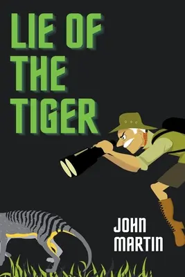 Lež tigra - Lie of the Tiger