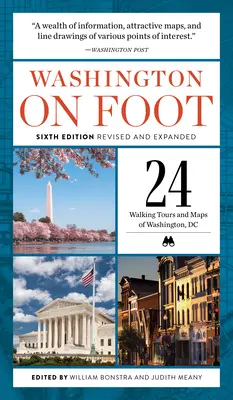 Washington pešo, šieste prepracované a rozšírené vydanie - Washington on Foot, Sixth Edition Revised and Expanded