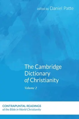 Cambridgeský slovník kresťanstva, prvý zväzok - The Cambridge Dictionary of Christianity, Volume One