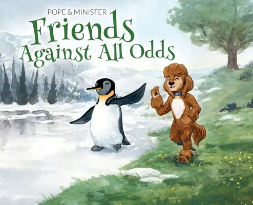 Pápež a minister: Priatelia napriek všetkému - Pope & Minister: Friends Against All Odds