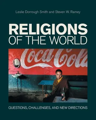 Náboženstvá sveta: Otázky, výzvy a nové smery - Religions of the World: Questions, Challenges, and New Directions