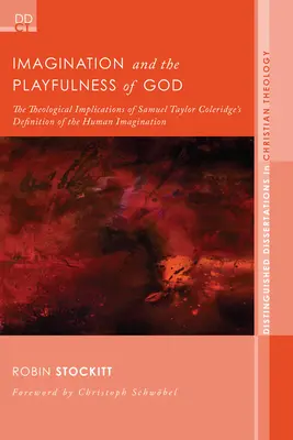 Predstavivosť a hravosť Boha - Imagination and the Playfulness of God