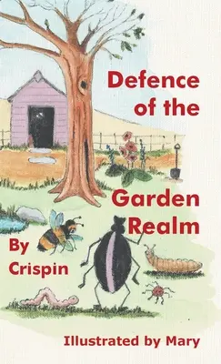 Obrana záhradného kráľovstva - Defence of the Garden Realm