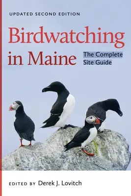 Pozorovanie vtákov v Maine: Kompletný sprievodca lokalitou - Birdwatching in Maine: The Complete Site Guide
